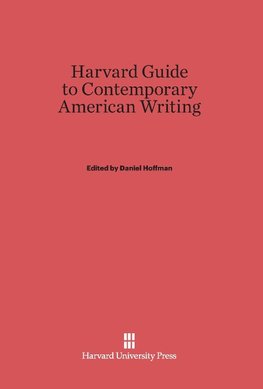 Harvard Guide to Contemporary American Writing