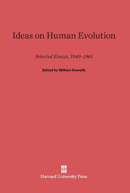 Ideas on Human Evolution