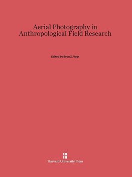 Aerial Photography in Anthropological Field Research