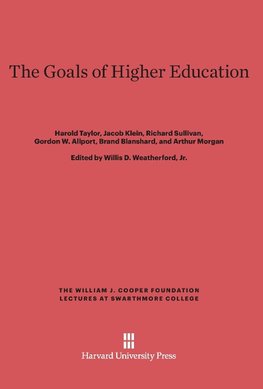 The Goals of Higher Education