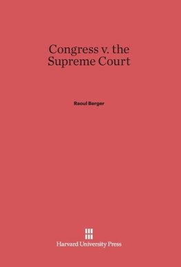 Congress v. the Supreme Court