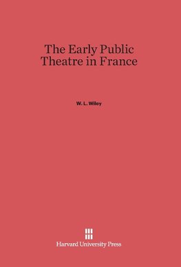 The Early Public Theatre in France