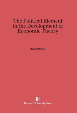 The Political Element in the Development of Economic Theory