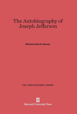 The Autobiography of Joseph Jefferson