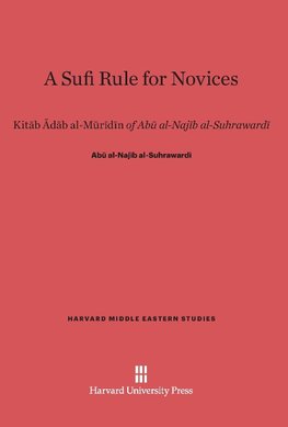 A Sufi Rule for Novices