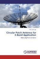 Circular Patch Antenna for X-Band Application