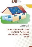 Dimensionnement d'un système PV-réseau alimentant un habitat rural