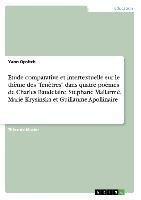 Etude comparative et intertextuelle sur le thème des "fenêtres" dans quatre poèmes de Charles Baudelaire, Stéphane Mallarmé, Marie Krysinska et Guillaume Apollinaire