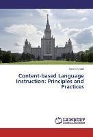 Content-based Language Instruction: Principles and Practices