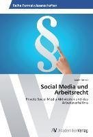 Social Media und Arbeitsrecht