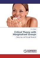 Critical Theory with Marginalised Groups