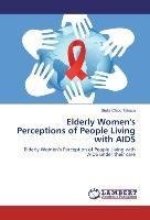 Elderly Women's Perceptions of People Living with AIDS