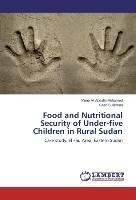 Food and Nutritional Security of Under-five Children in Rural Sudan