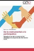 De lo instrumental a lo participativo