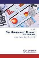 Risk Management Through VaR Models