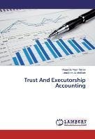 Trust And Executorship Accounting