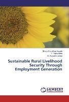 Sustainable Rural Livelihood Security Through Employment Generation