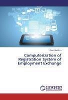 Computerization of Registration System of Employment Exchange