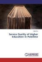 Service Quality of Higher Education in Palestine