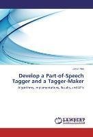 Develop a Part-of-Speech Tagger and a Tagger-Maker