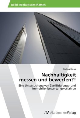 Nachhaltigkeit messen und bewerten?!