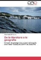 De la literatura a la geografia