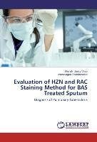 Evaluation of HZN and RAC Staining Method for BAS Treated Sputum