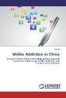 Weibo Addiction in China