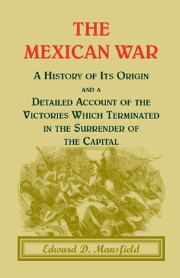 The Mexican War