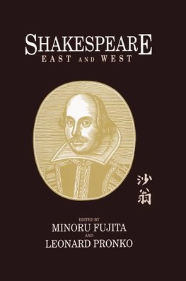 Fujita, M: Shakespeare East and West