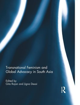 Transnational Feminism and Global Advocacy in South Asia