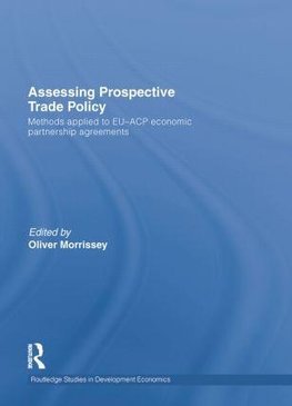 Assessing Prospective Trade Policy