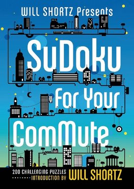 Will Shortz Presents Sudoku for Your Commute