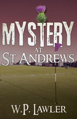 Mystery at St Andrews