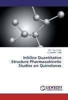 InSilico Quantitative Structure Pharmacokinetic Studies on Quinolones