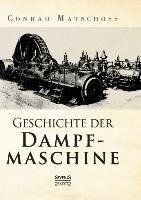 Geschichte der Dampfmaschine