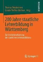 200 Jahre staatliche Lehrerbildung in Württemberg