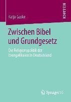 Zwischen Bibel und Grundgesetz