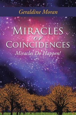 Miracles or Coincidences