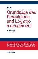 Grundzüge des Produktions- und Logistikmanagement