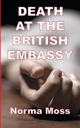 Death at the British Embassy