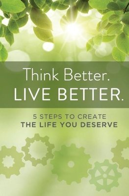 Think Better. Live Better.