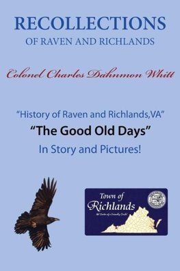 Recollections of Raven and Richlands