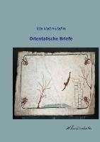 Orientalische Briefe