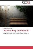 Positivismo y Arquitectura