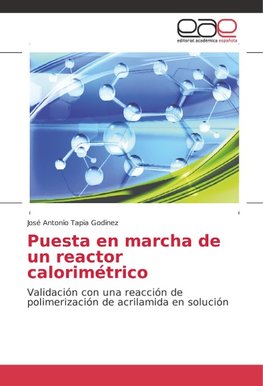 Puesta en marcha de un reactor calorimétrico