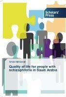 Quality of life for people with schizophrenia in Saudi Arabia