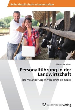 Personalführung in der Landwirtschaft