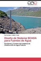 Diseño de Sistema SCADA para Fuentes de Agua