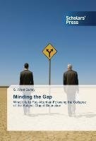 Minding the Gap